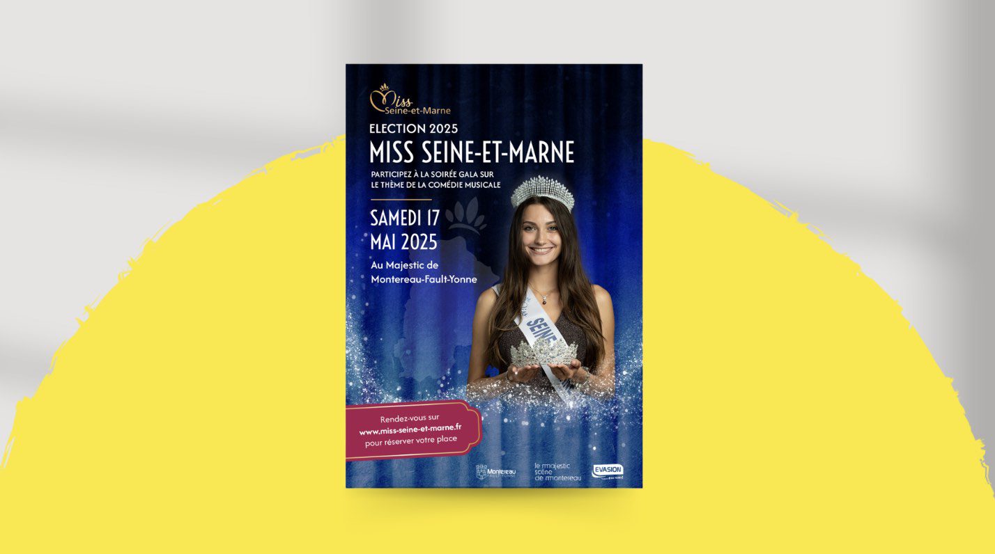 Réalisation Communication Miss Seine-et-Marne 2025